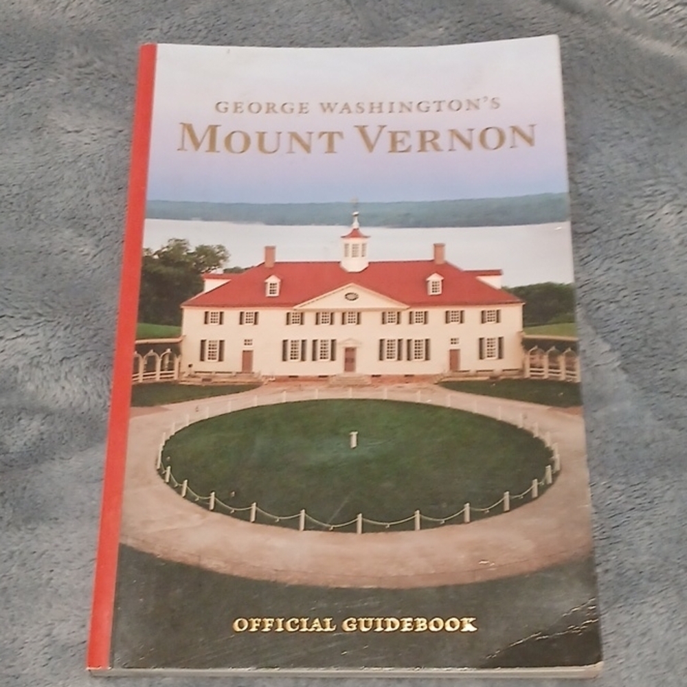 Mount Vernon Official Guidebook